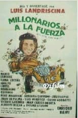 Poster for Millonarios a la fuerza