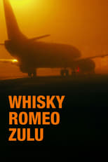 Poster for Whisky Romeo Zulú
