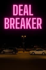 Poster for Dealbreaker 