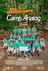 Poster for The Shocklosers Survive Camp Analog