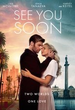 See You Soon (2019)
До скорой встречи