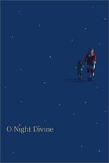 Poster for O Night Divine 