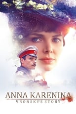 Poster for Anna Karenina. Vronsky's Story
