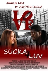 Poster for Sucka 4 Luv