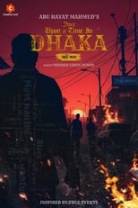 Poster for Once Upon a Time in DHAKA