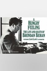 Poster for A Hungry Feeling: The Life and Death of Brendan Behan