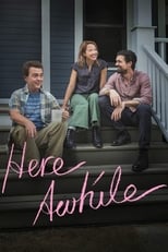 Here Awhile (2019)