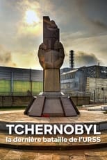 Poster di Tchernobyl, la dernière bataille de l'URSS