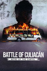 Battle of Culiacán: Heirs of the Cartel