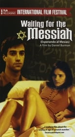 Waiting for the Messiah (2000)