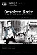 Octobre noir, Malek, Saïd, Karim et les autres…