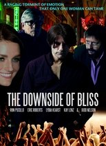 The Downside of Bliss (2017)