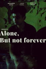 Alone, But Not Forever poster