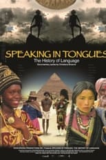 Poster for Speaking in Tongues: The History of Language Season 1