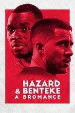 Poster for Hazard & Benteke: A Bromance