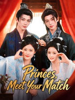 Princes, Meet Your Match