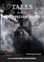 Poster for Tales from the Winnipeg Film Group