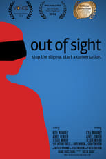 Poster for Out of Sight: Stop the Stigma, Start a Conversation