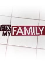 Poster di Fix My Family