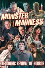 Poster for Monster Madness: The Gothic Revival of Horror