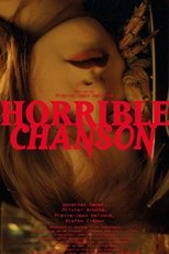 Horrible Chanson (2019)