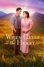Poster for When Calls the Heart Season 11