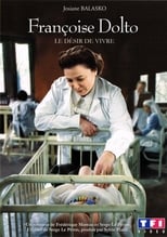 Poster di Françoise Dolto, le désir de vivre