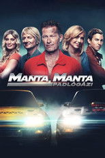 Manta, Manta: Padlógáz