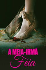 A Meia-Irmã Feia