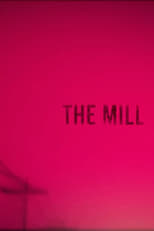 Poster for The Mill