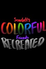 Scarlett's Colorful Friends poster