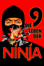 Die 9 Leben der Ninja