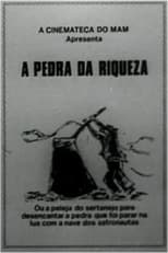 Poster for A Pedra da Riqueza