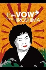 Poster for The Vow From Hiroshima
