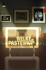 Welke & Pastewka - Wiedersehen macht Freude poster