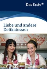 Poster for Liebe und andere Delikatessen