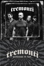 Poster for Tremonti: Marching in Time Livestream Release show