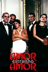 Amor, extraño amor