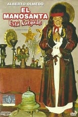 Poster for El Manosanta está Cargado 