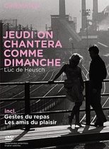 Poster di Jeudi on chantera comme dimanche