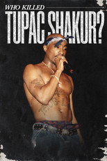 Who Killed Tupac Shakur? (2023)