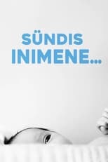 Poster for Sündis inimene...