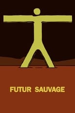 Poster for Futur Sauvage