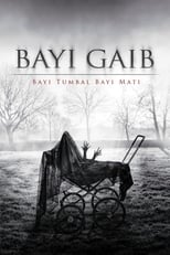 Bayi Gaib: Bayi Tumbal Bayi Mati