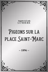 Pigeons sur la place Saint-Marc (1896)