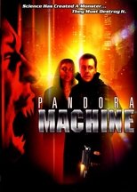 Pandora Machine poster movie