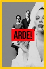 Ver Arde Madrid (2018) Online