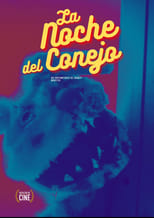 Poster for La noche del Conejo 