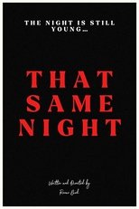 That Same Night main poster