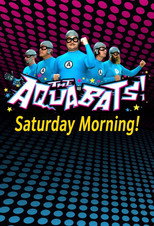 The Aquabats! Saturday Morning!